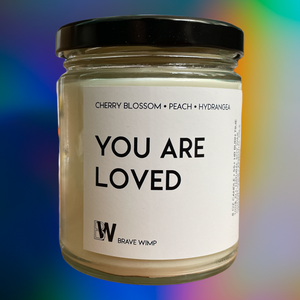 You Are Loved Candle